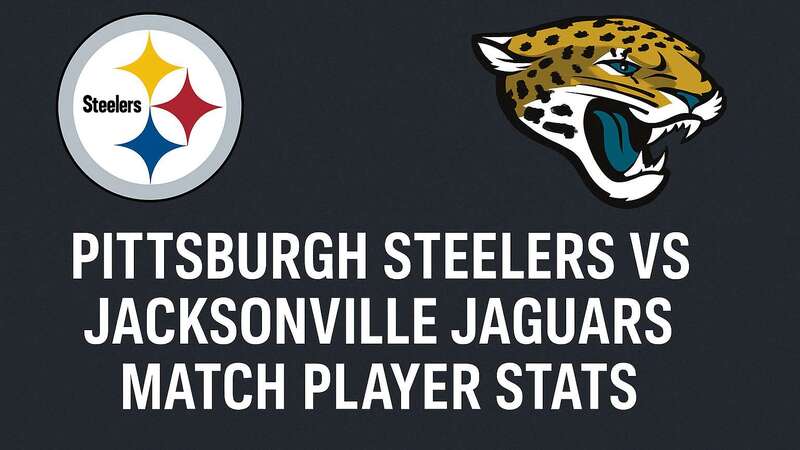 Pittsburgh Steelers vs Jacksonville Jaguars Match Player Stats